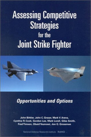 Book cover for Assessing Competitive Strategies for the Joint Strike Fighter