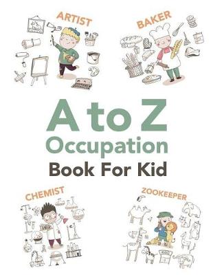 Book cover for A to Z Occupation Book for Kid