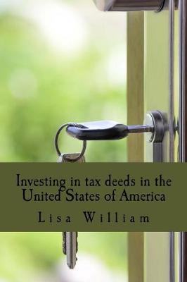 Book cover for Investing in tax deeds in the United States of America