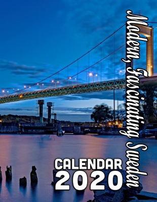 Book cover for Modern, Fascinating Sweden Calendar 2020