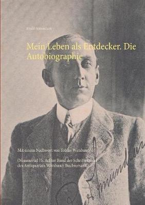 Book cover for Mein Leben als Entdecker. Die Autobiographie
