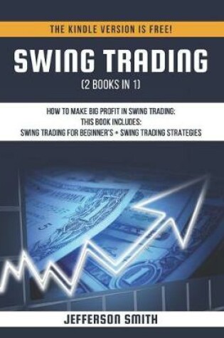 Cover of Swing Trading (2 Books in 1)