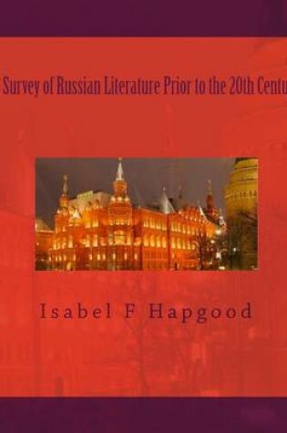 Cover of A Survey of Russian Literature Prior to the 20th Century
