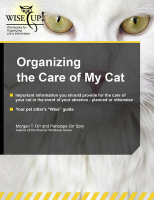 Book cover for Organizing the Care of My Cat