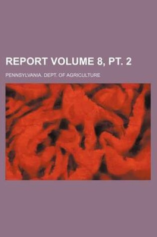 Cover of Report Volume 8, PT. 2