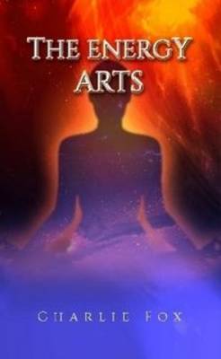 Book cover for The Energy Arts