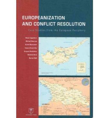 Book cover for Europeanization and Conflict Resolution