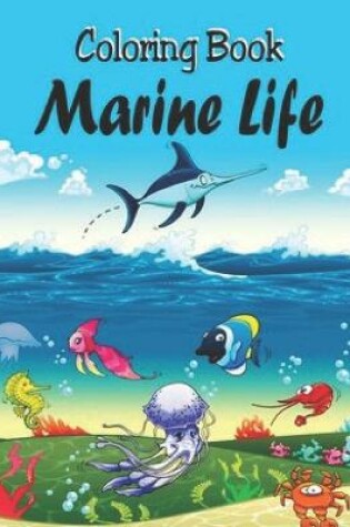 Cover of Marine Life Coloring Book