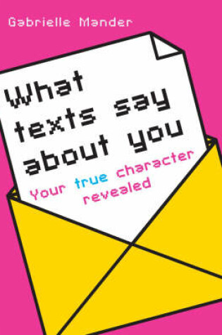 Cover of What Texts Say About You