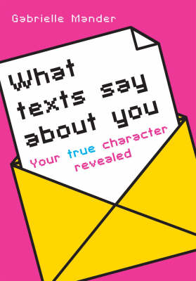 Book cover for What Texts Say About You