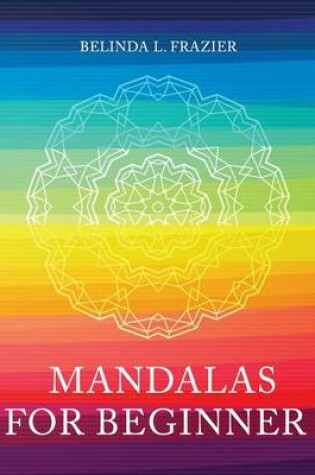Cover of Mandalas for Beginner