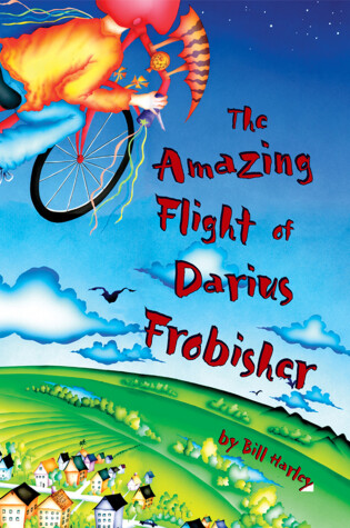 Cover of The Amazing Flight of Darius Frobisher