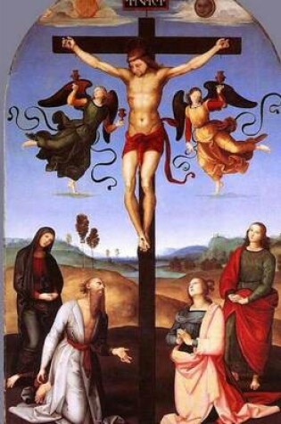 Cover of Crucifixion 1502 (Raphael), for the Love of Art