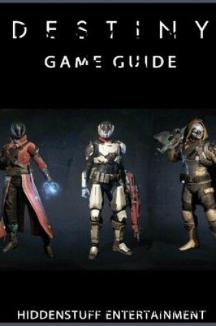 Cover of Destiny Game Guide