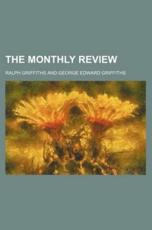 Cover of The Monthly Review (Volume 11)