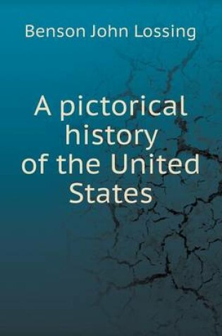 Cover of A pictorical history of the United States