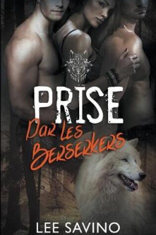 Cover of Prise par les Berserkers