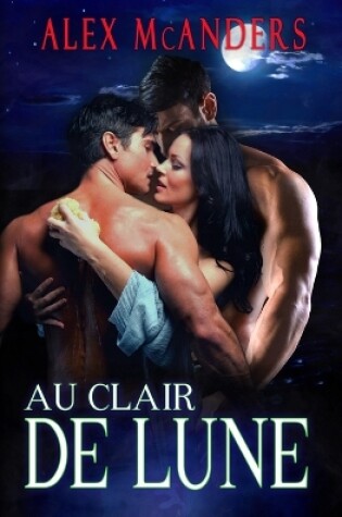 Cover of Au clair de Lune