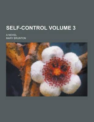 Book cover for Self-Control; A Novel Volume 3