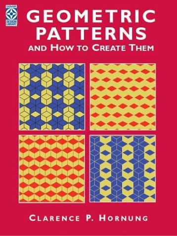 Book cover for Geometric Patterns and How to Create Them