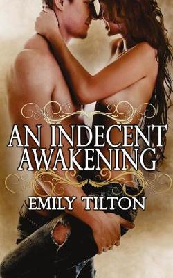 Book cover for An Indecent Awakening