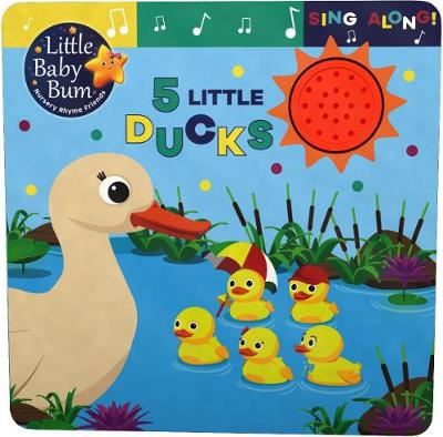 Cover of Little Baby Bum 5 Little Ducks