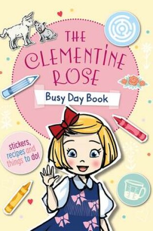 Cover of Clementine Rose Busy Day Book
