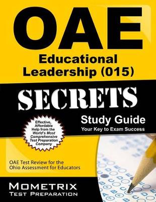 Cover of Oae Educational Leadership (015) Secrets Study Guide