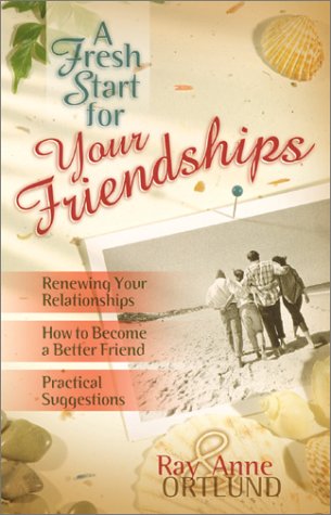 Book cover for A Fresh Start for Your Friendships