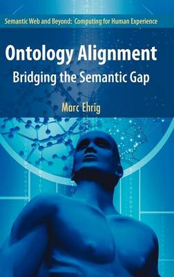 Book cover for Ontology Alignment: Bridging the Semantic Gap