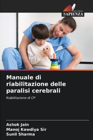 Cover of Manuale di riabilitazione delle paralisi cerebrali