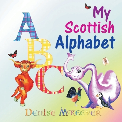 Cover of My Scottish Alphabet