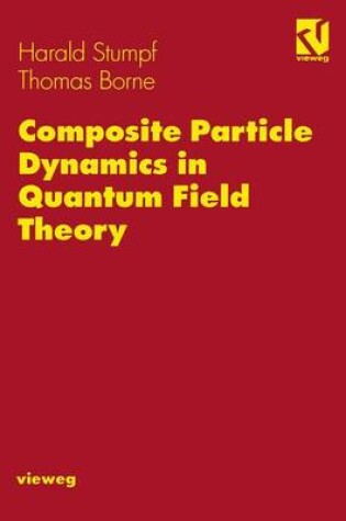 Cover of Composite Particle Dynamics in Quantum Field Theory