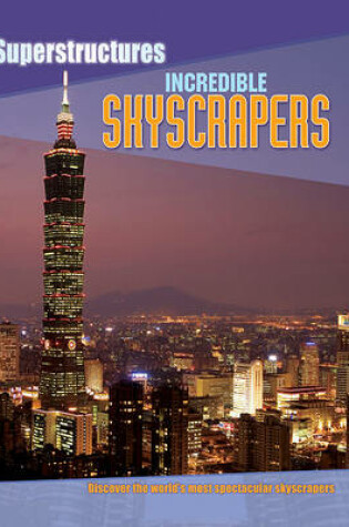 Cover of Incredible Skyscrapers