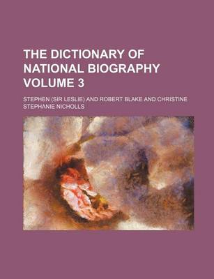 Book cover for The Dictionary of National Biography Volume 3
