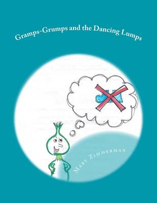 Book cover for Gramps-Grumps and the Dancing Lumps