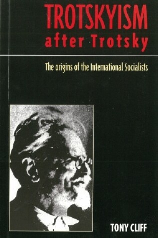 Cover of Trotskyism After Trotsky
