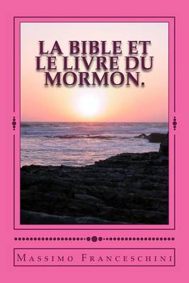 Book cover for LA Bible et le livre du Mormon.