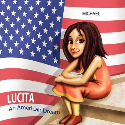 Book cover for Lucita an American Dream
