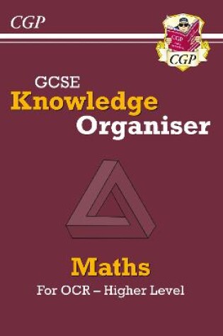 Cover of GCSE Maths OCR Knowledge Organiser - Higher
