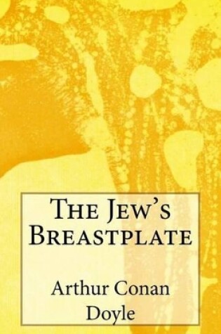 Cover of The Jew's Breastplate