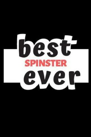 Cover of Best Spinster Ever