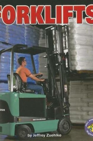 Cover of Forklifts: Pull Ahead Books