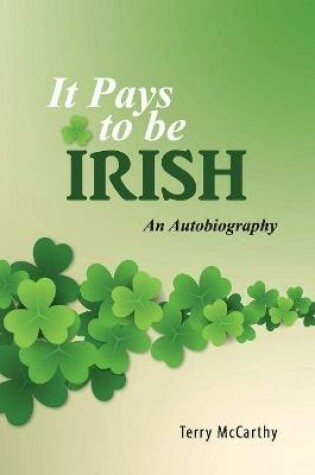 Cover of It Pays to be Irish