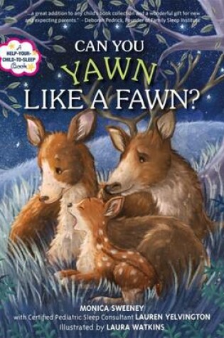 Cover of Can You Yawn Like a Fawn?