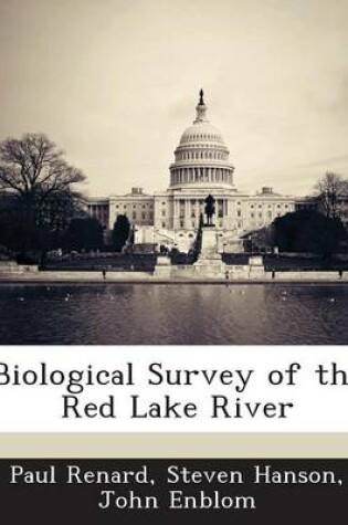 Cover of Biological Survey of the Red Lake River