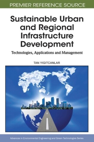 Cover of Sustainable Urban and Regional Infrastructure Development