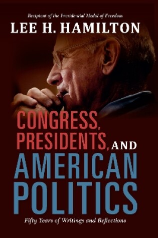Cover of Congress, Presidents, and American Politics