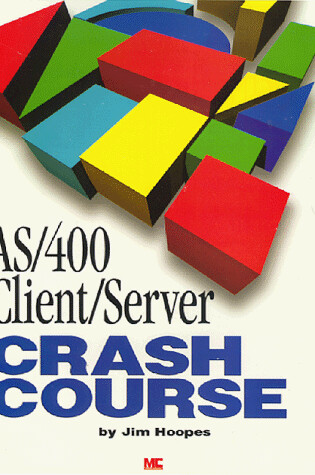 Cover of AS/400 Client/Server Crash Course