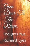 Book cover for Open Door to the Room.